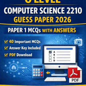 O Level Computer Science 2210 Guess Paper 2026 – Paper 1 MCQs