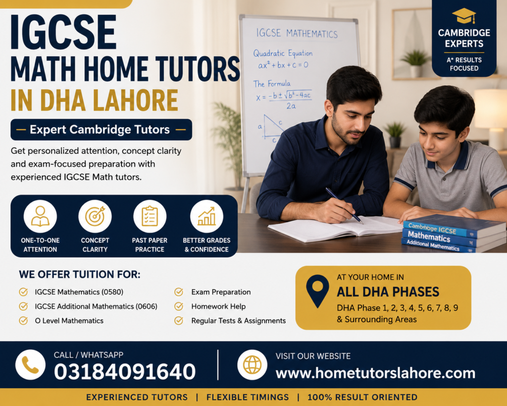 IGCSE math home tutor teaching Cambridge student in DHA Lahore