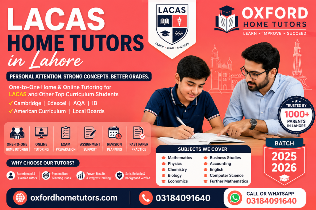 LACAS home tutors in Lahore providing one-to-one home and online tutoring