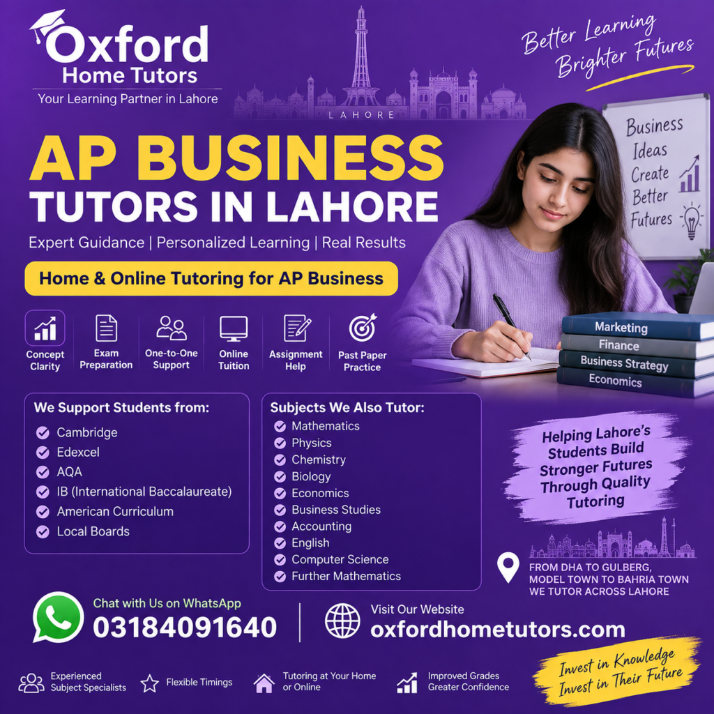 AP Business Tutors in Lahore offering home and online tutoring through Oxford Home Tutors
