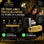 IB Diploma Programme tutors in Lahore offering home and online tutoring