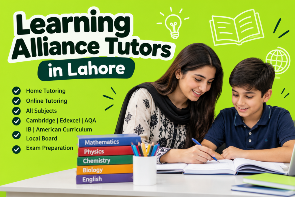 Learning Alliance Tutors in Lahore providing one-to-one tutoring to a school student