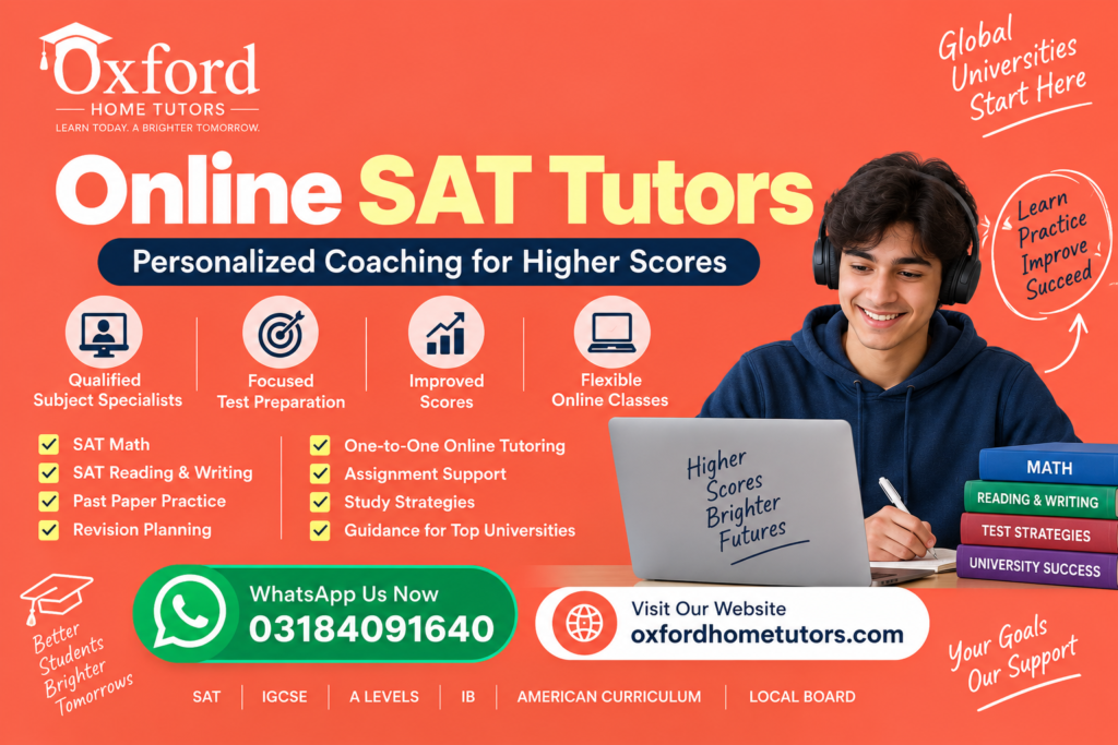 Online SAT tutors providing personalized SAT preparation and online coaching through Oxford Home Tutors