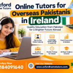 Online tutors for overseas Pakistanis in Ireland offering personalised online tuition for international curricula.