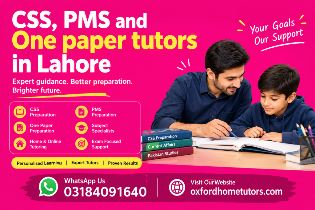 CSS PMS and One paper tutors in Lahore teaching a student with home and online tutoring support