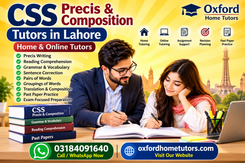 CSS Precis & Composition Tutors in Lahore – Home & Online Tutors