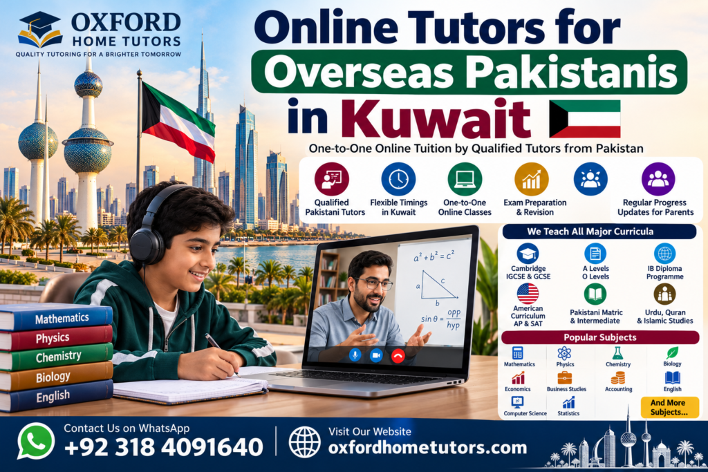 Online tutors for overseas Pakistanis in Kuwait providing one-to-one online tuition with qualified tutors from Pakistan