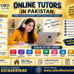 Online tutors in Pakistan for Matric, FSc, O Levels, A Levels, IGCSE, IB, Edexcel, AQA and American Curriculum students by Oxford Home Tutors.