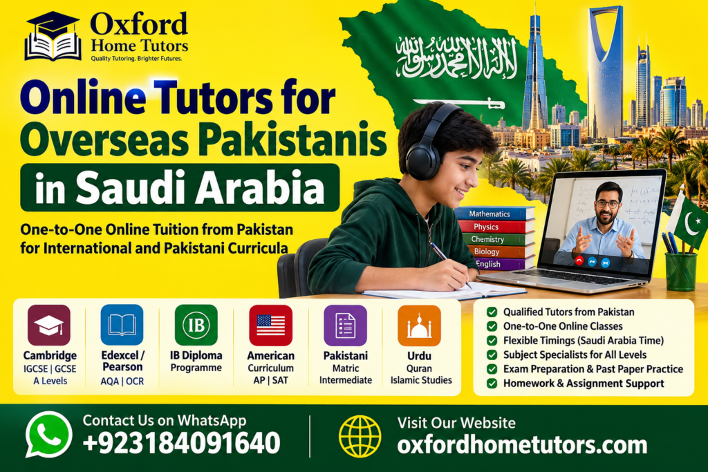 Online tutors for overseas Pakistanis in Saudi Arabia providing one-to-one online tuition